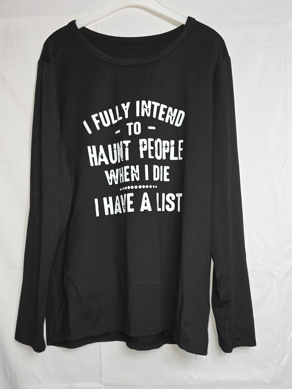 Black Graphic Long-Sleeve Women's Tee I Fully Intend To Haunt People Size Large
